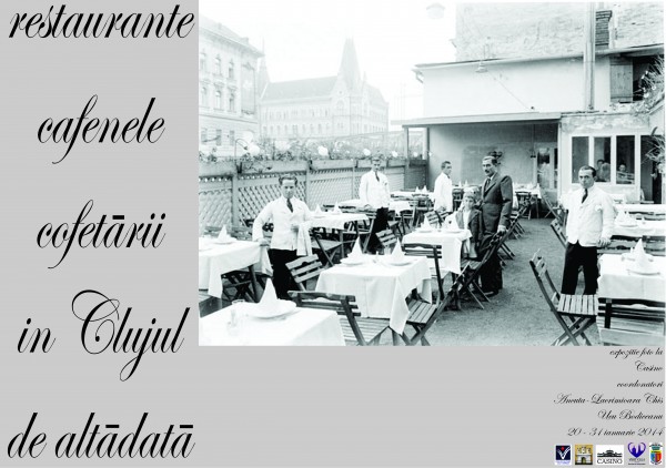 Afis Restaurante, cafenele si cofetarii in Clujul de altadata